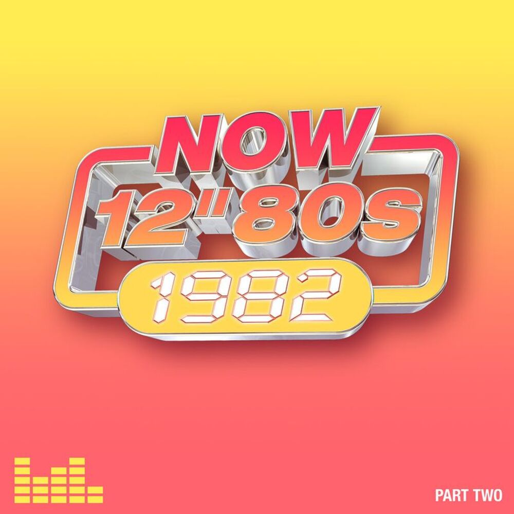 Various Artists - Now 12-Inch 80S: 1982-Part 2 / Various  CD